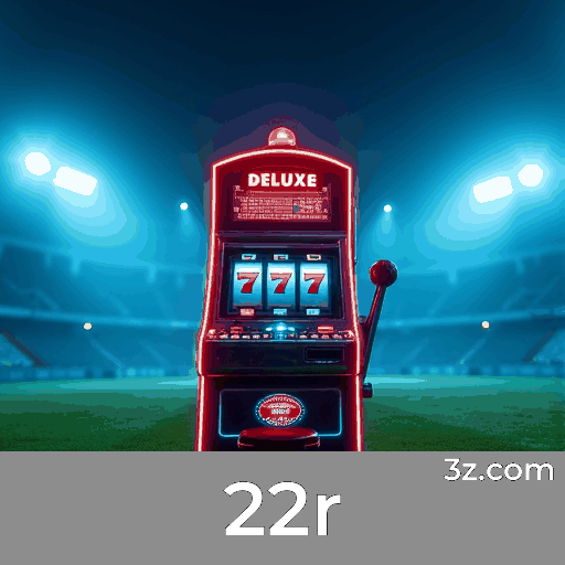 22r: Apostas Móveis com Facilidade e Funções Completas